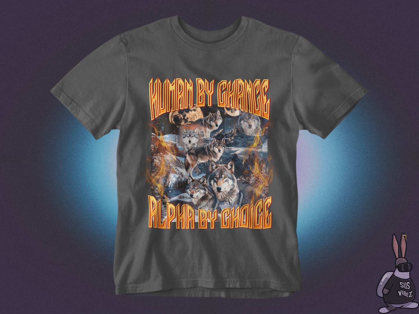 Human by chance Alpha by choice T-shirt