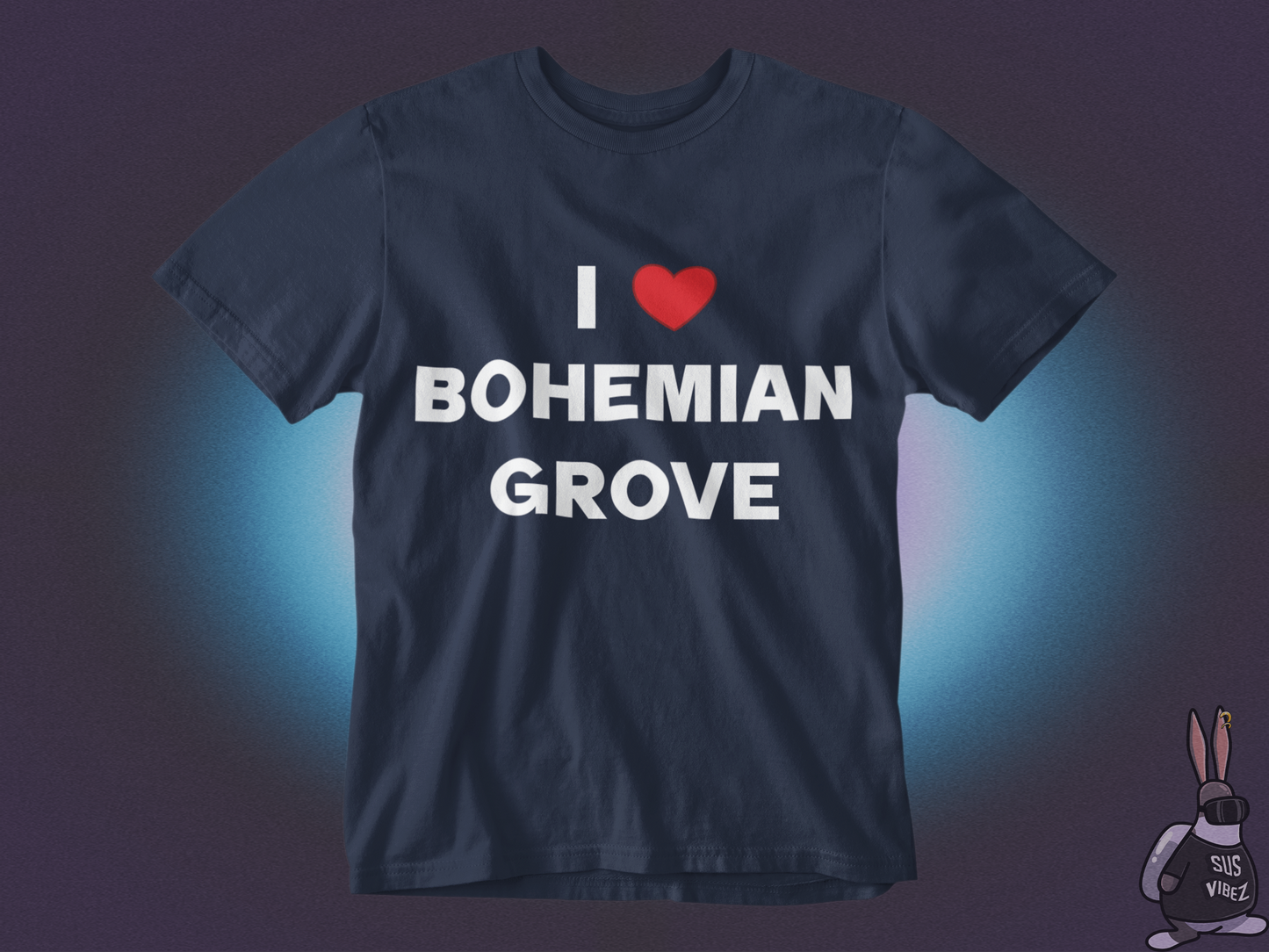 I love bohemian grove T-shirt