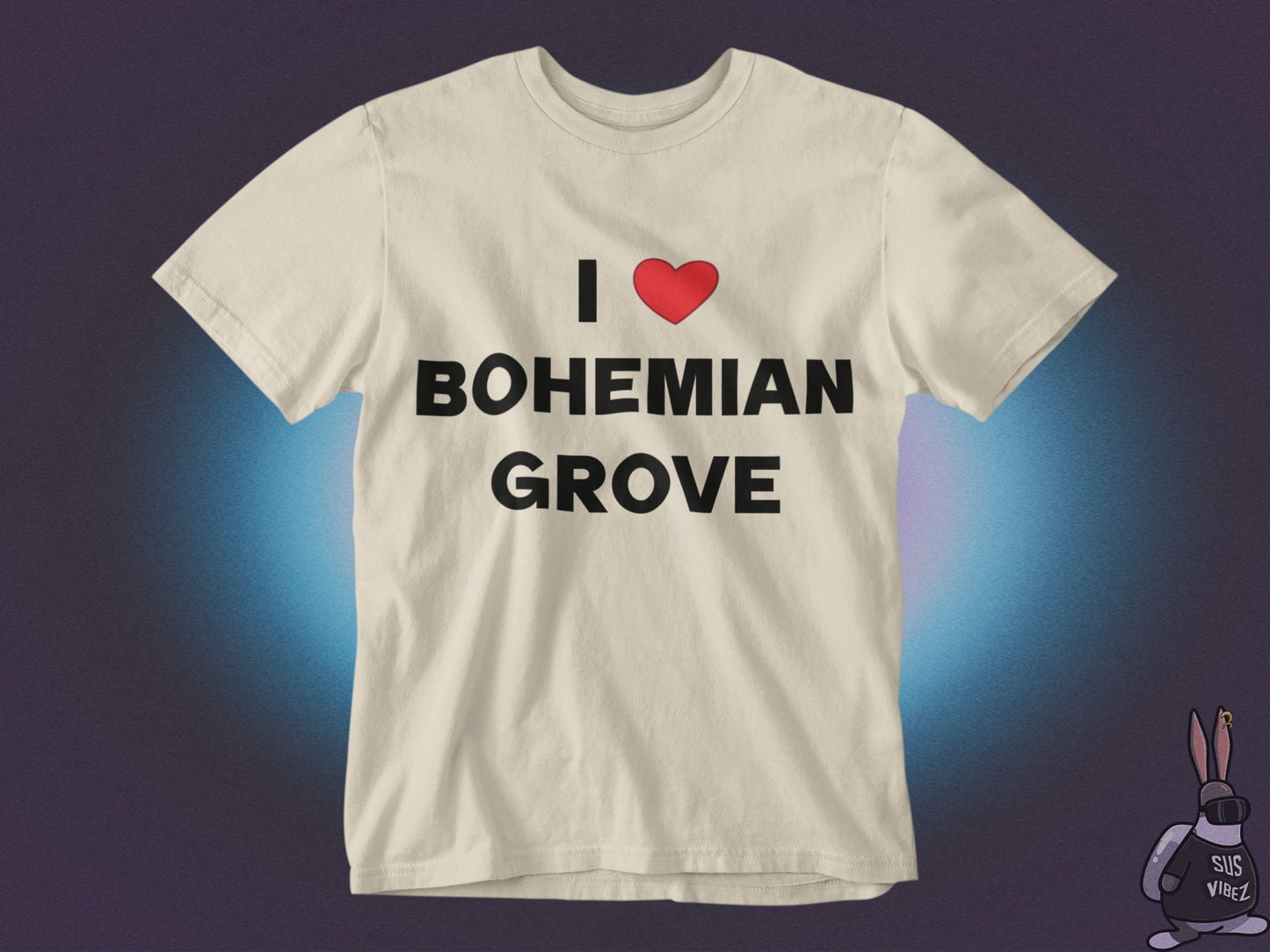 I love bohemian grove T-shirt