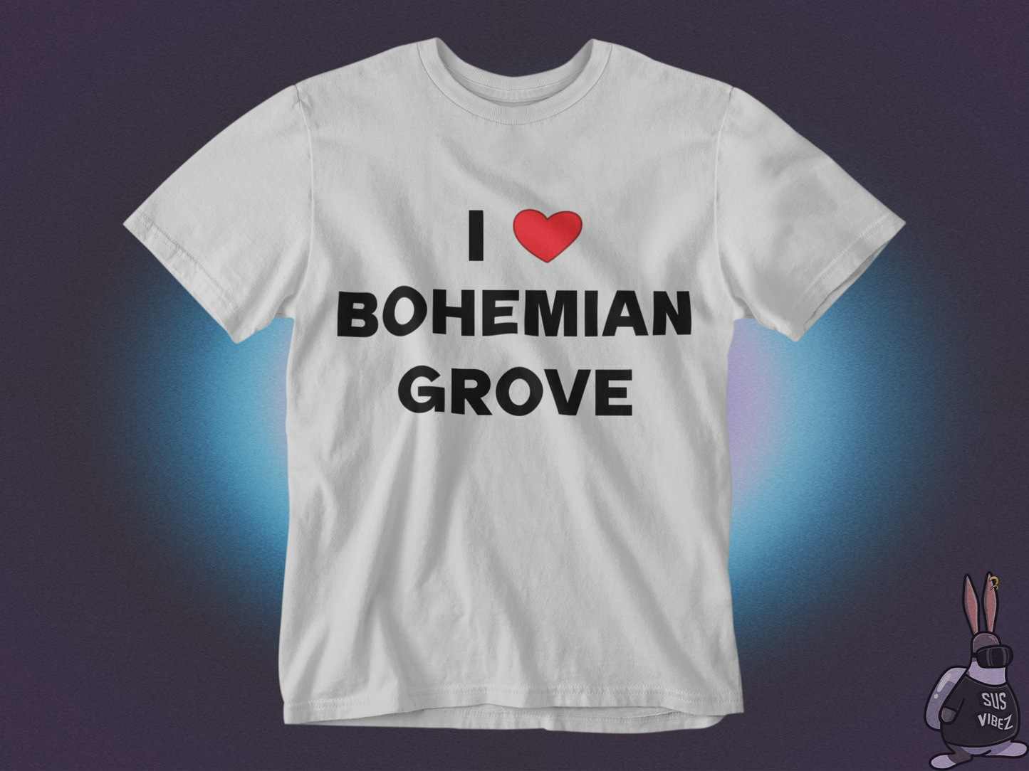 I love bohemian grove T-shirt