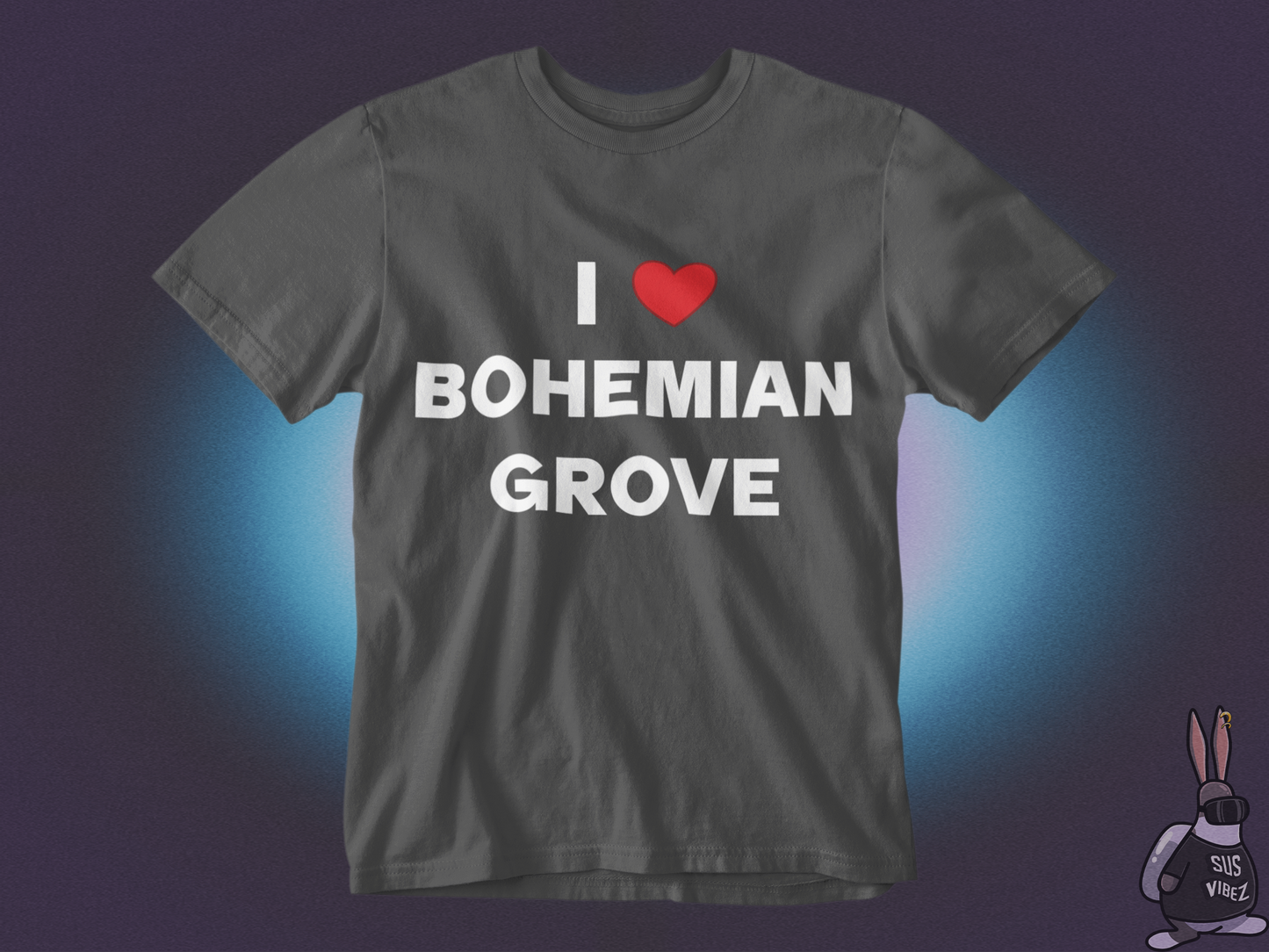 I love bohemian grove T-shirt