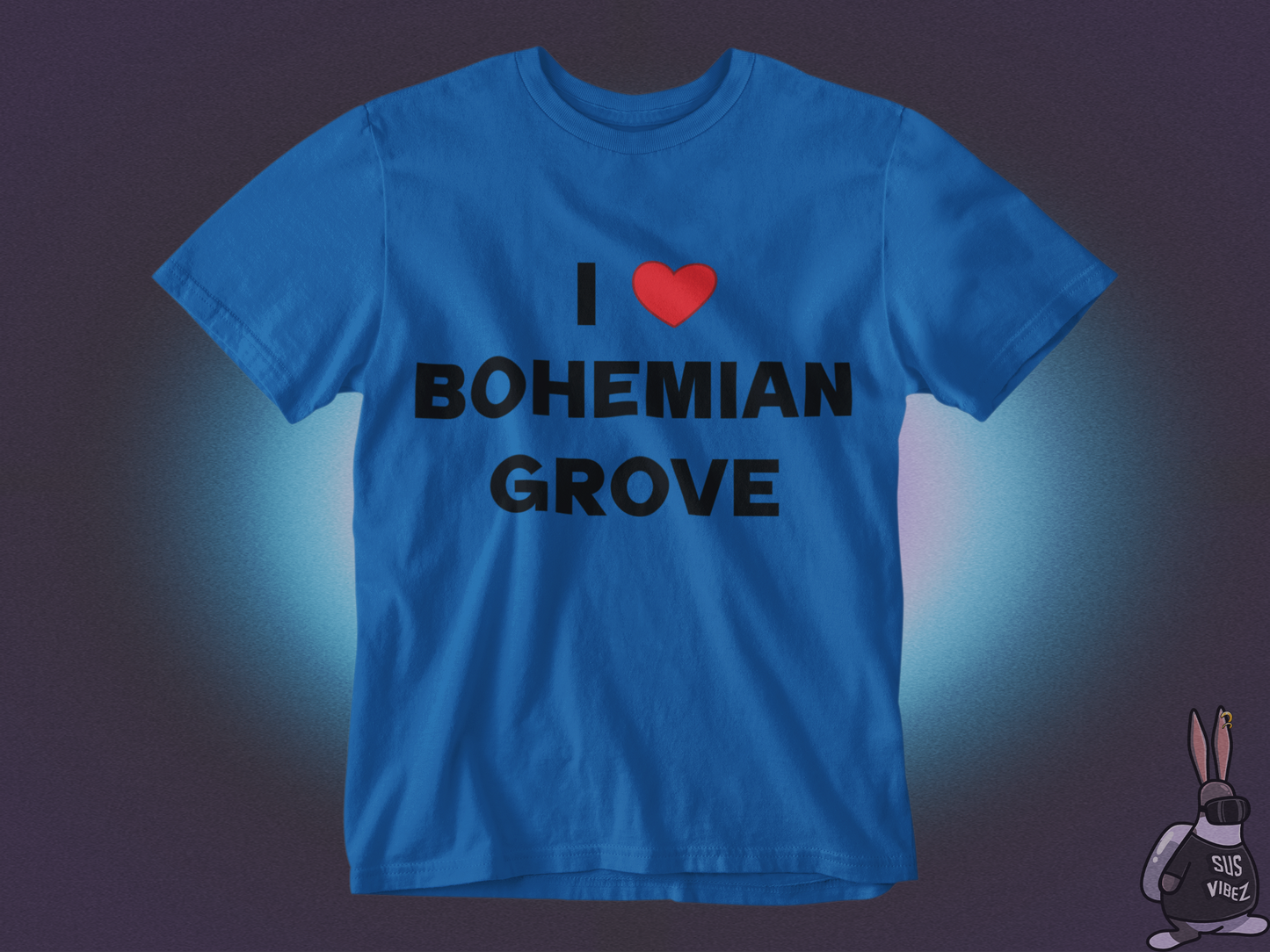 I love bohemian grove T-shirt