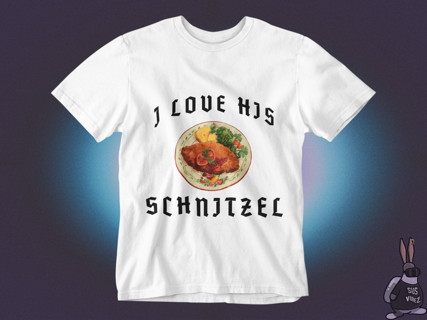 I love his schnitzel T-shirt