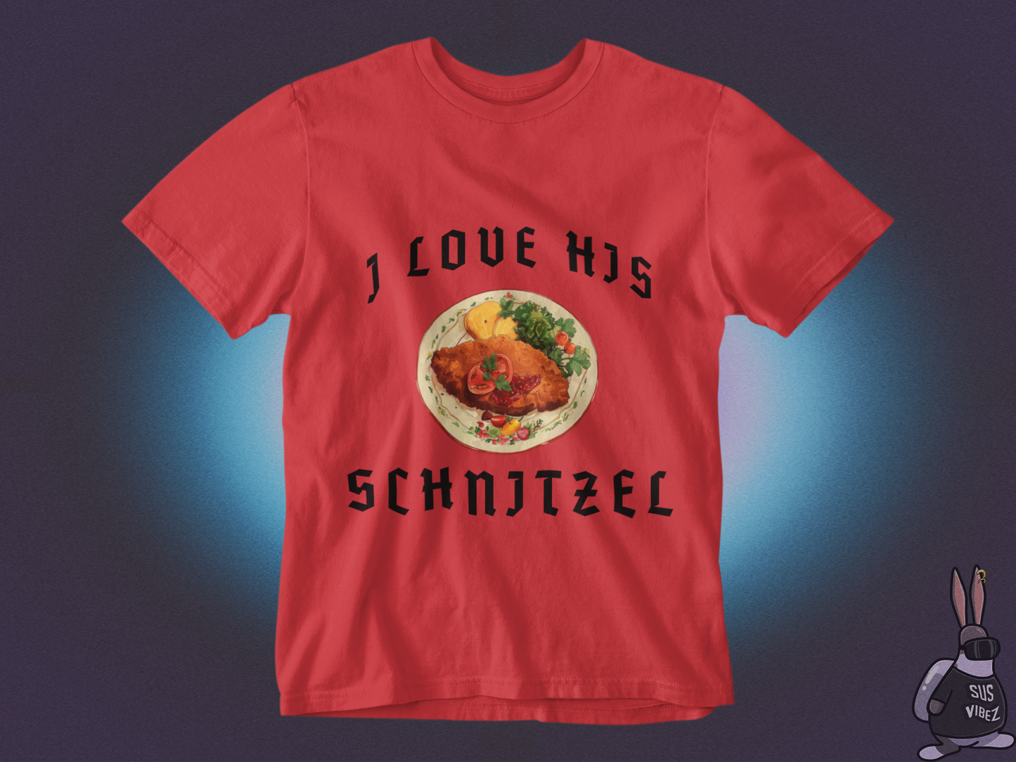 I love his schnitzel T-shirt