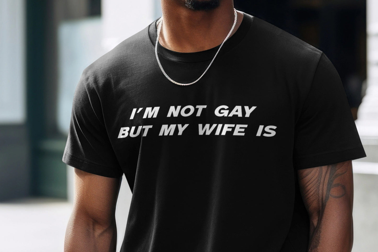 I'm not gay but my wife is T-shirt