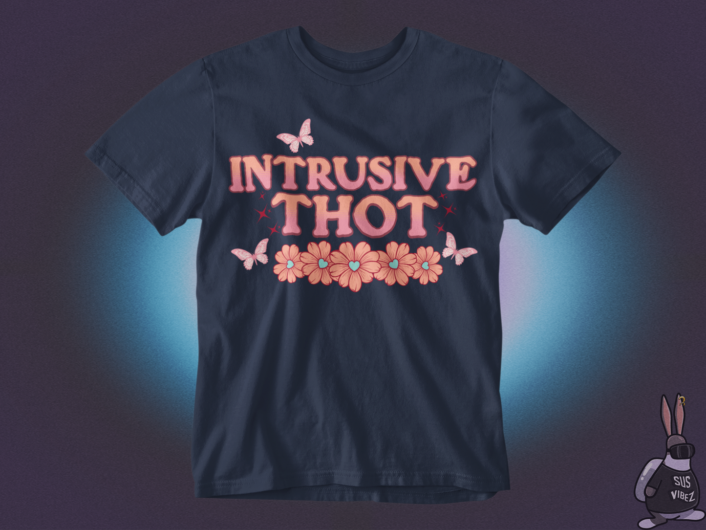 Intrusive thoughts T-shirt