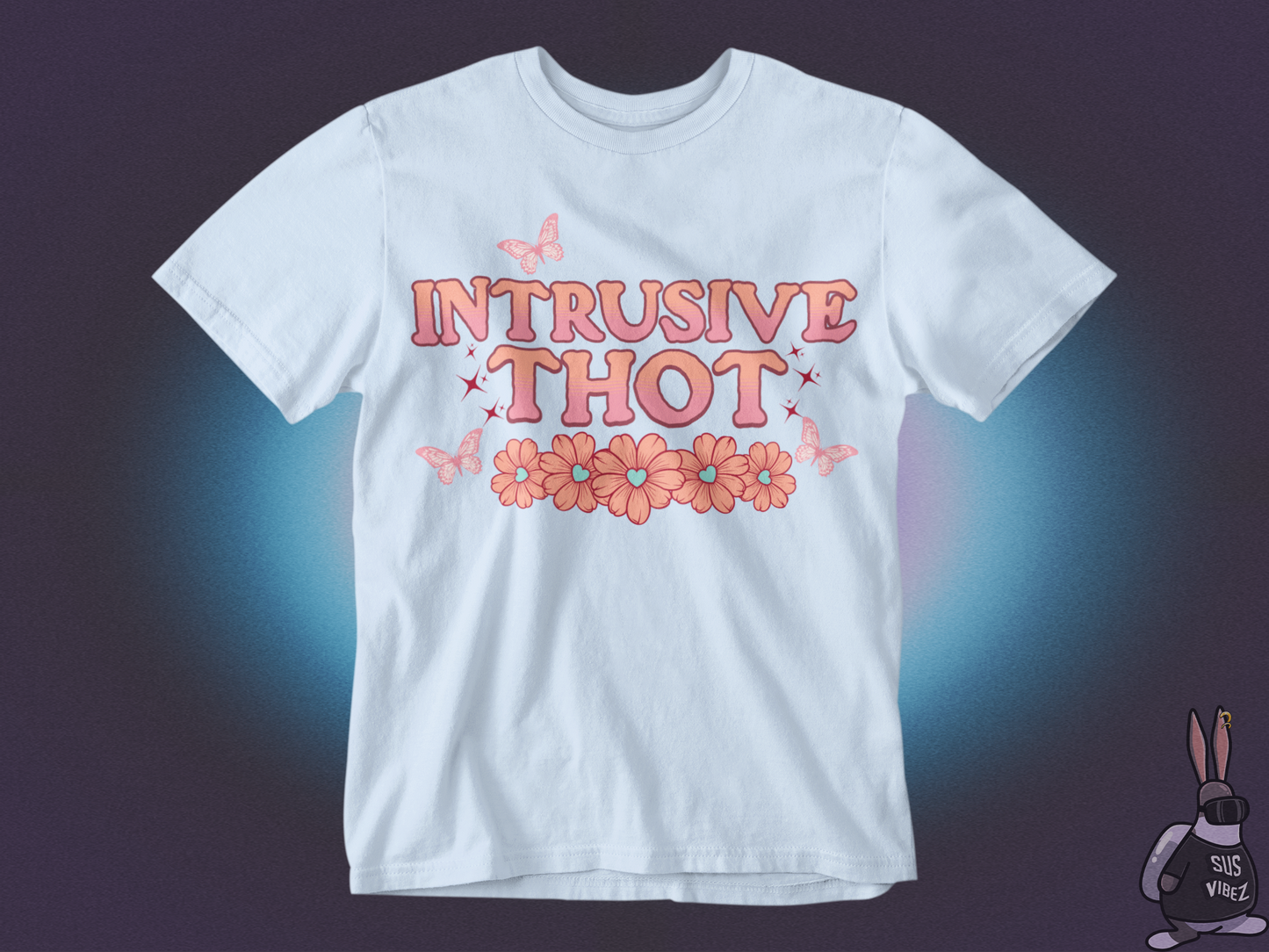 Intrusive thoughts T-shirt