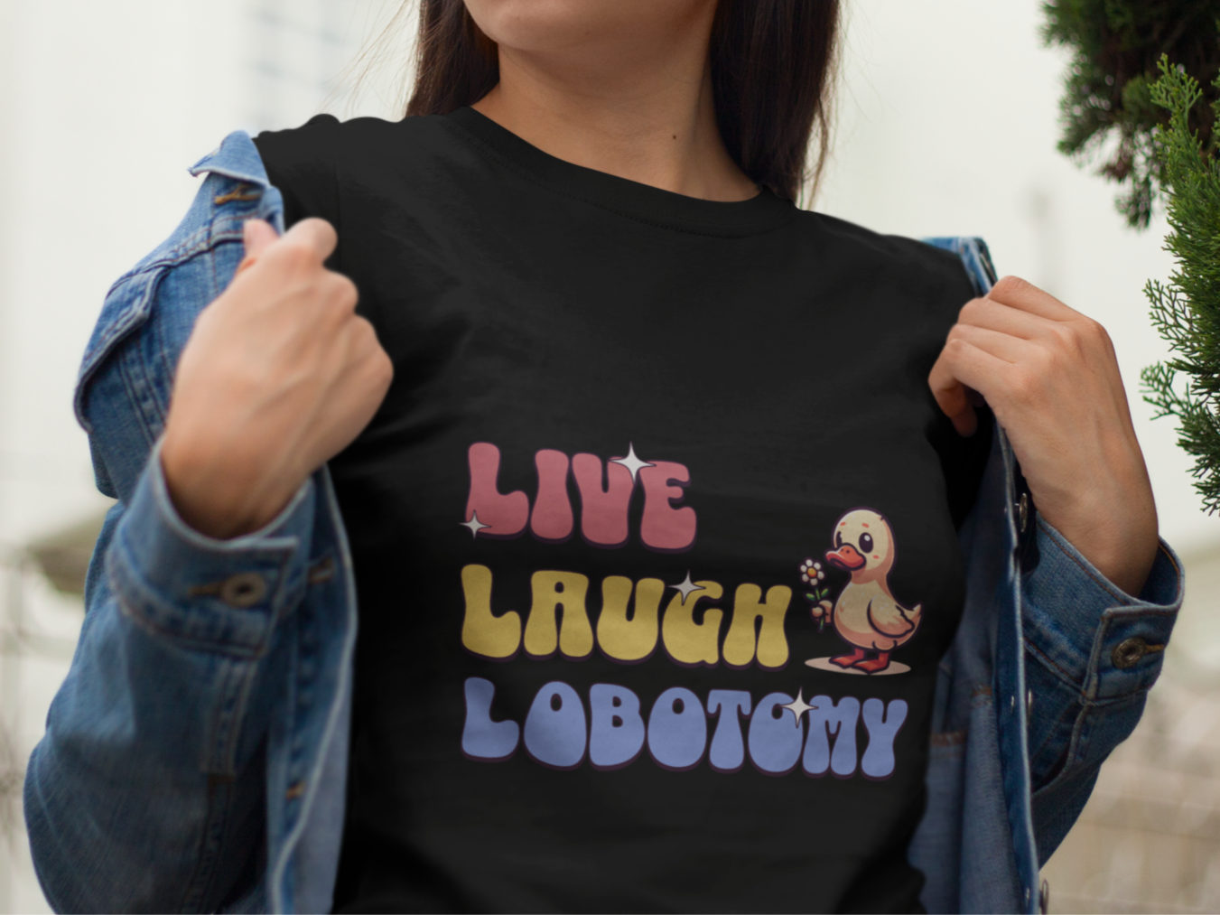 Live Laugh Lobotomy T-shirt