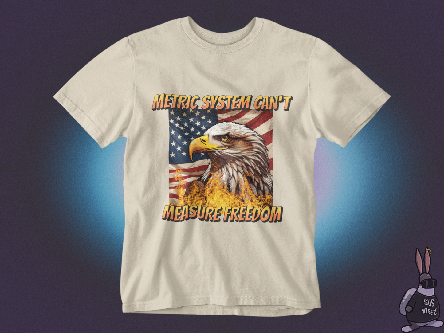 Metric system can't measure freedom T-shirt