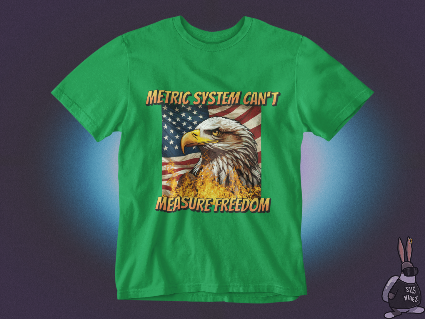 Metric system can't measure freedom T-shirt