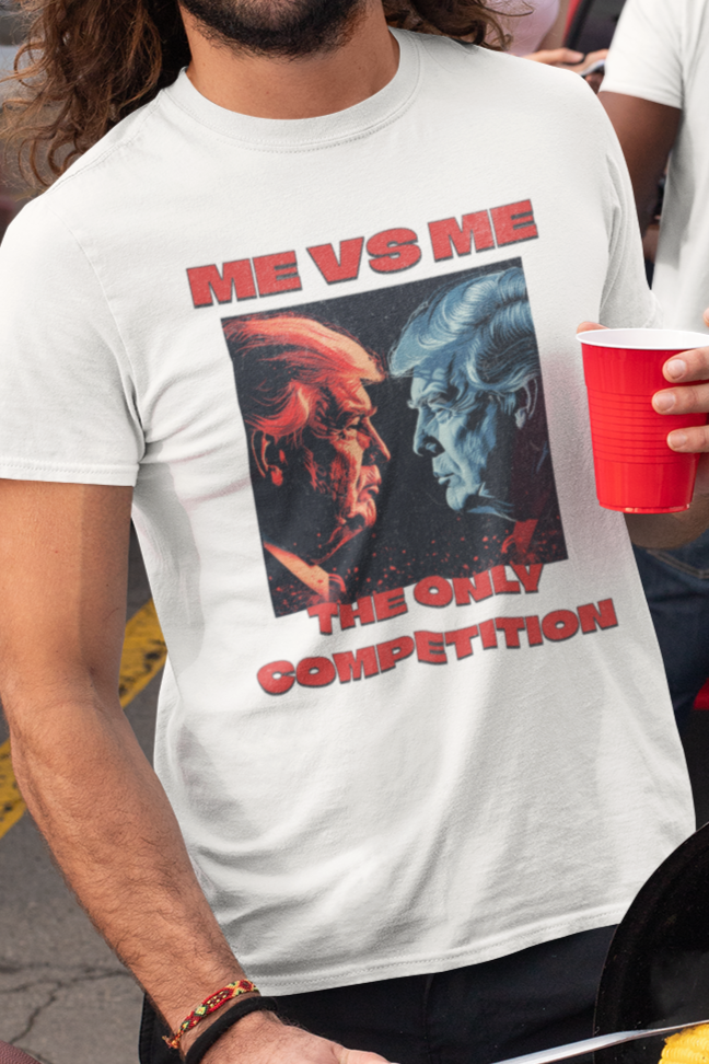Me vs me the only competition T-shirt