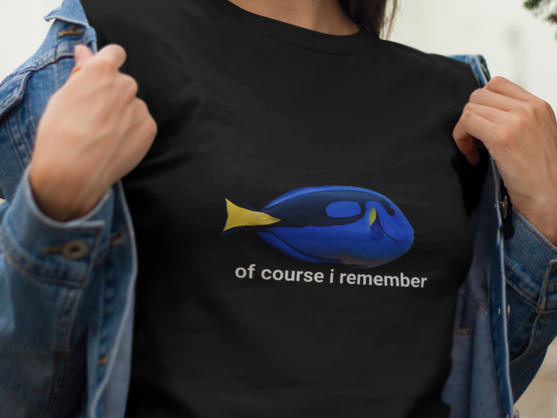 Of course I remember T-shirt