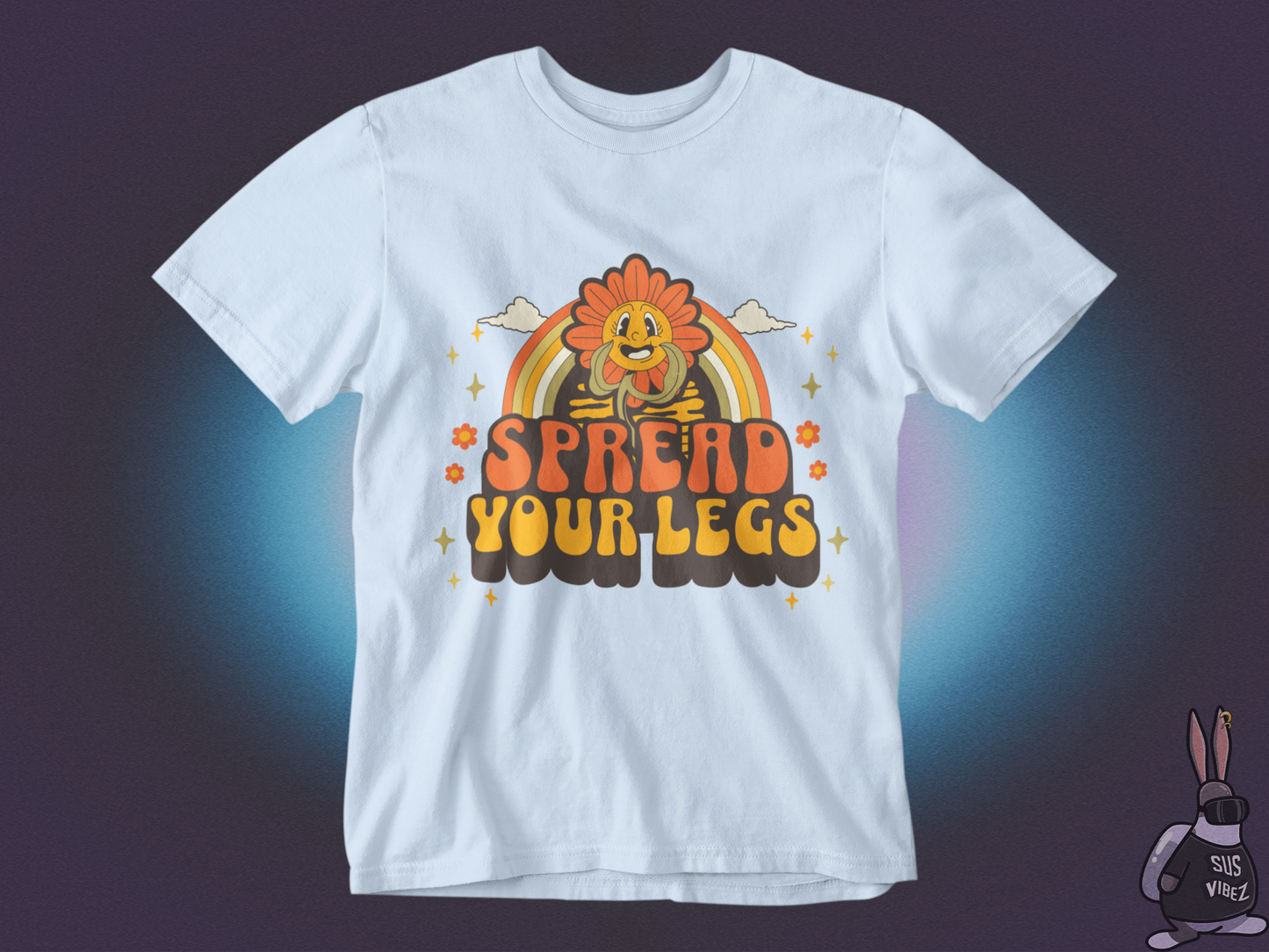 Spread your legs T-shirt