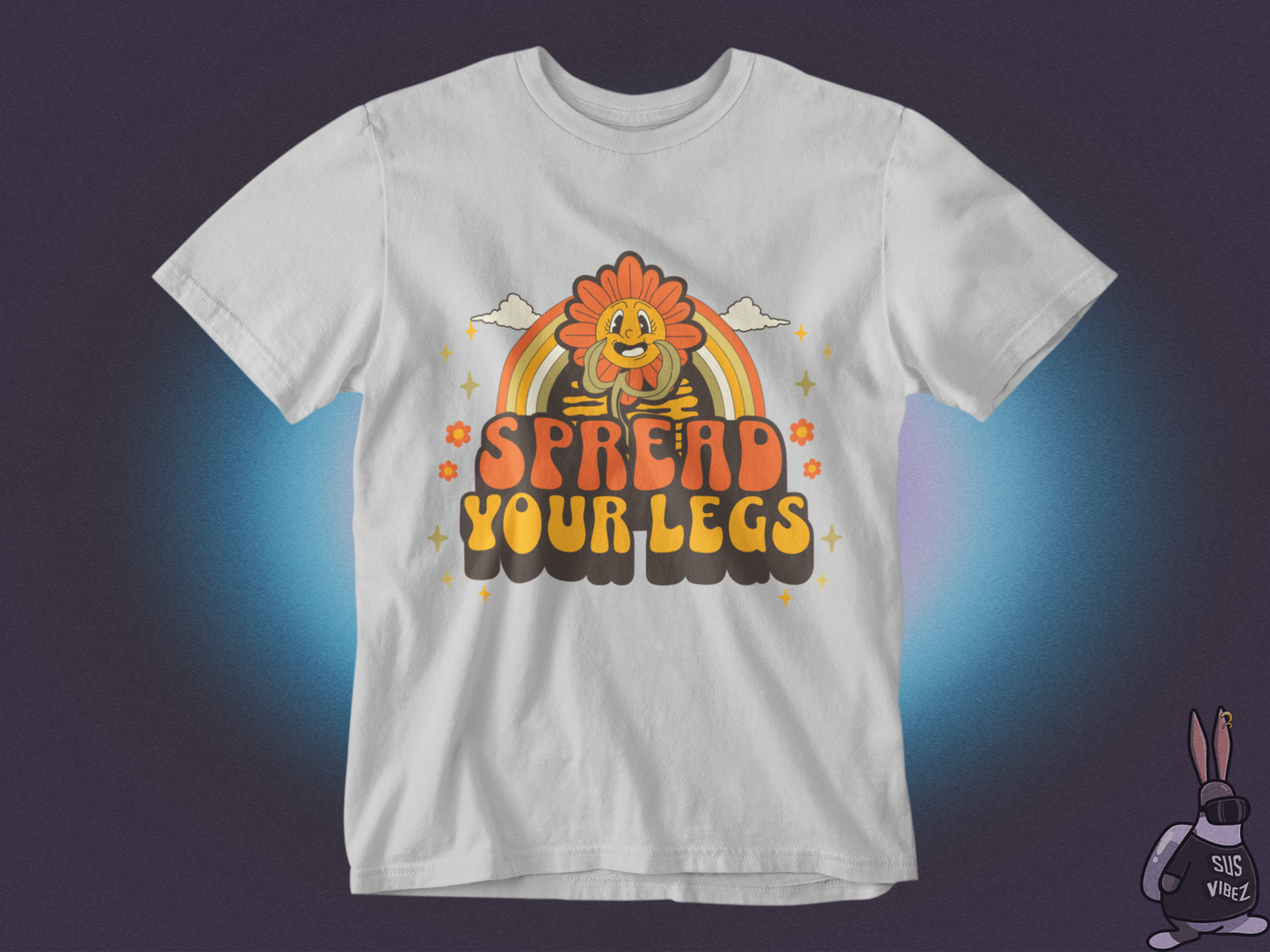 Spread your legs T-shirt