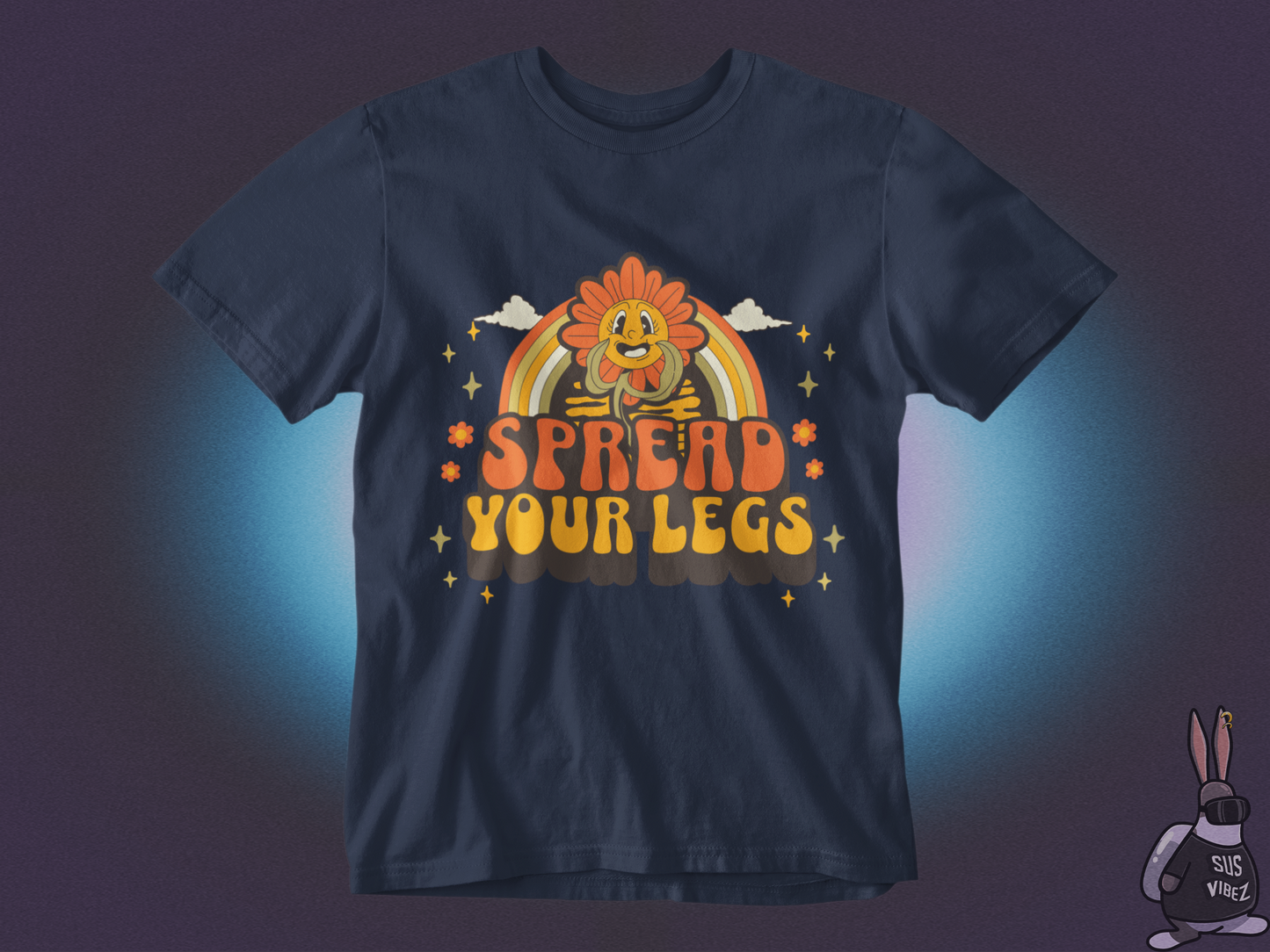 Spread your legs T-shirt