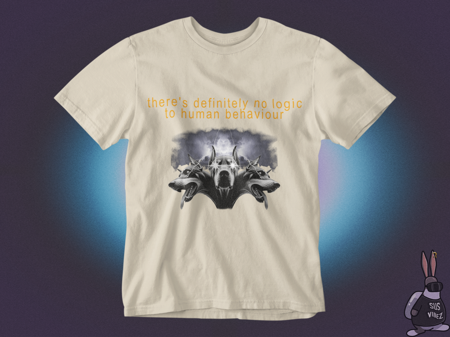 There is no logic to human behaviour T-shirt