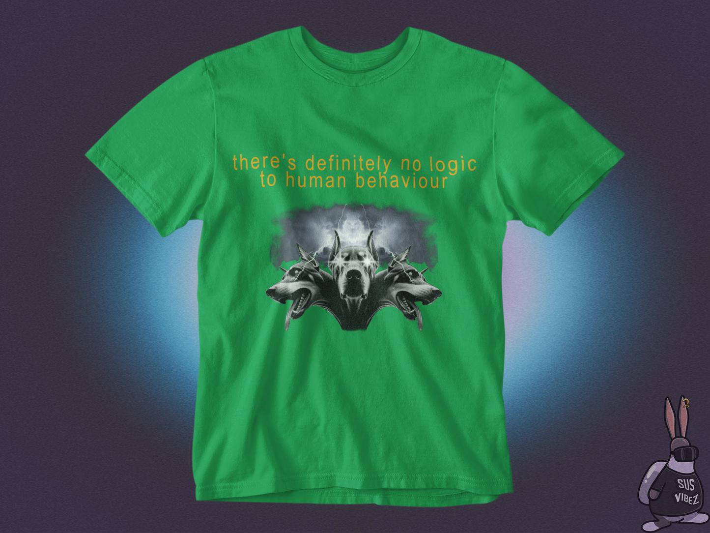 There is no logic to human behaviour T-shirt