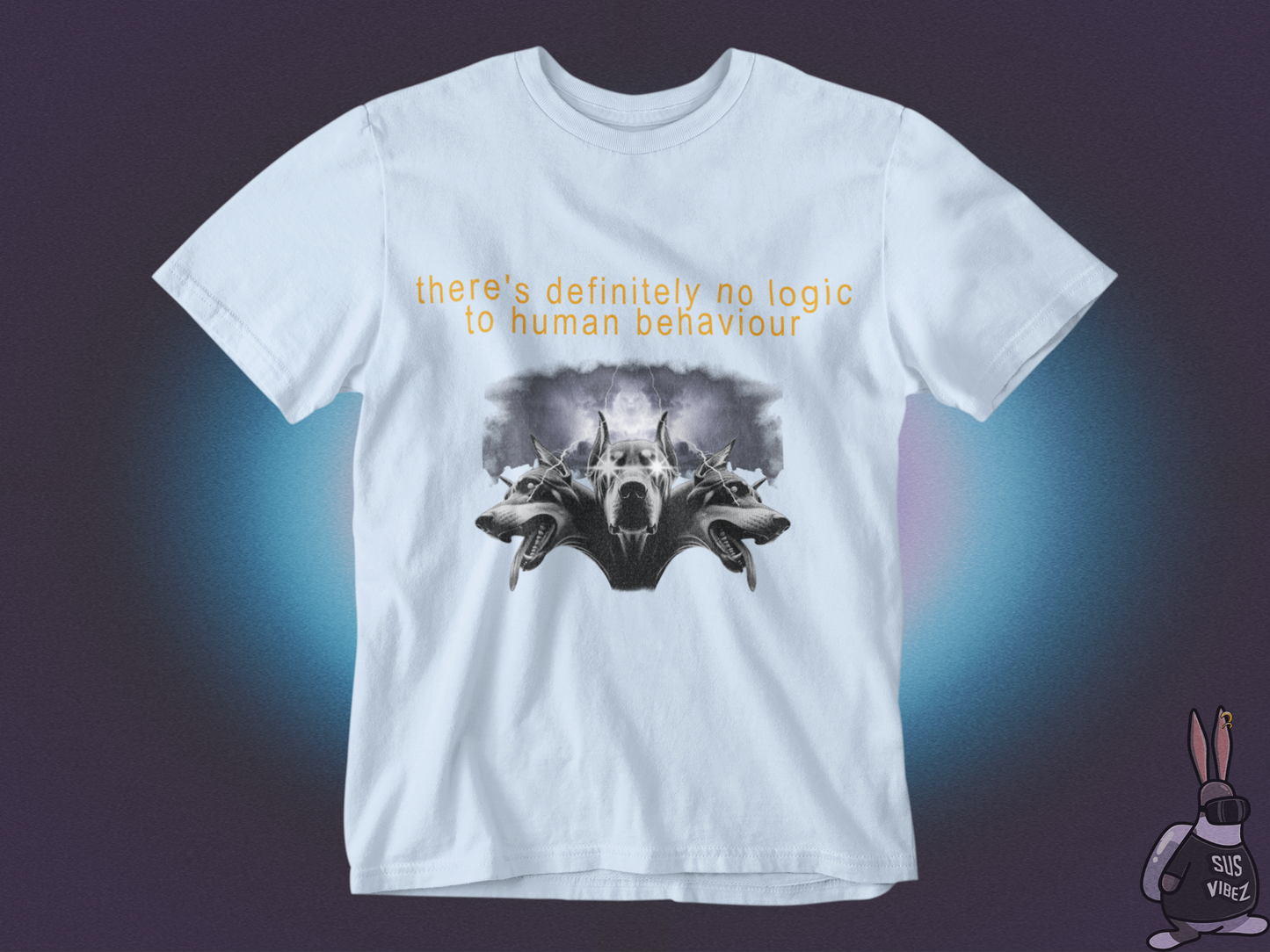 There is no logic to human behaviour T-shirt