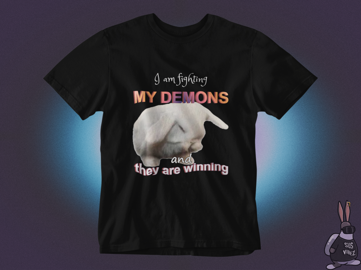 I'm fighting my demons and they are winning T-shirt