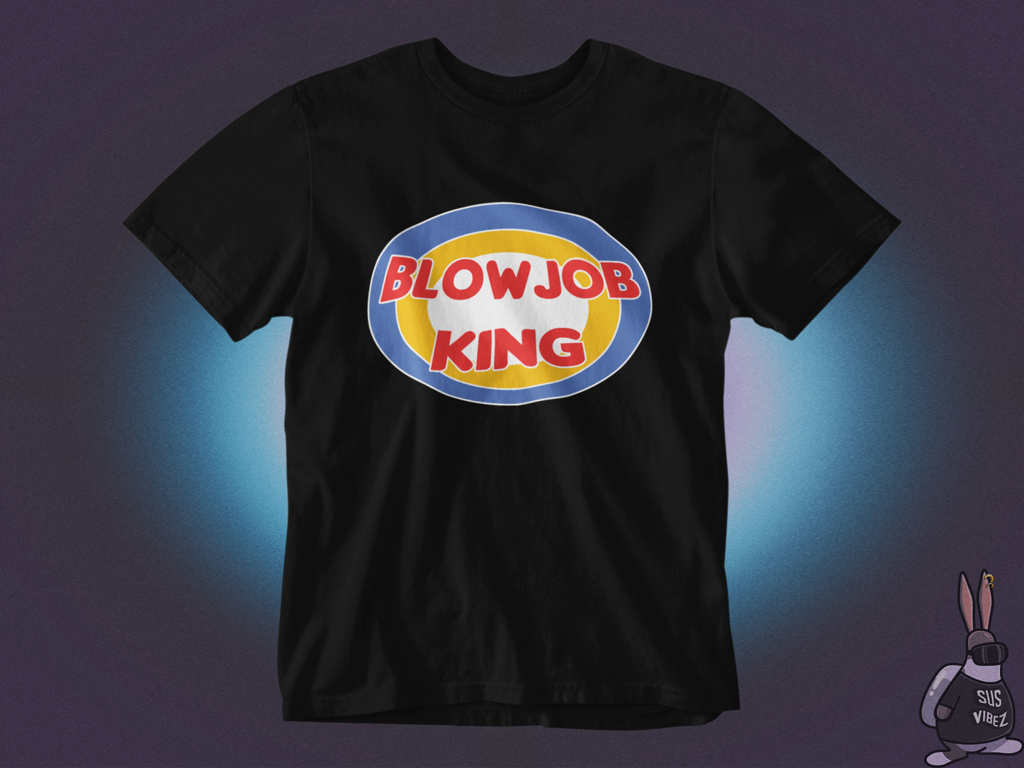 Blowjob king T-shirt