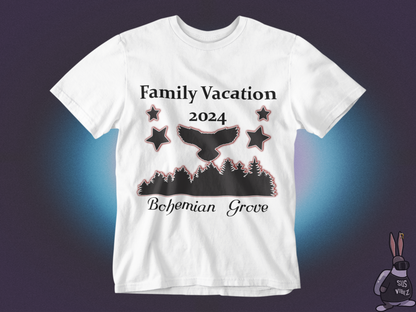 Family vacation Bohemian Grove 2024 T-shirt