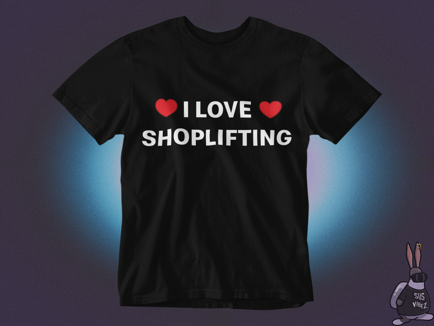 I love shoplifting T-shirt