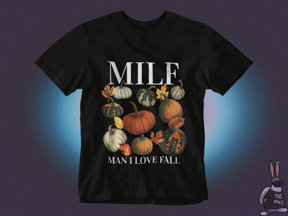 MILF man I love fall T-shirt