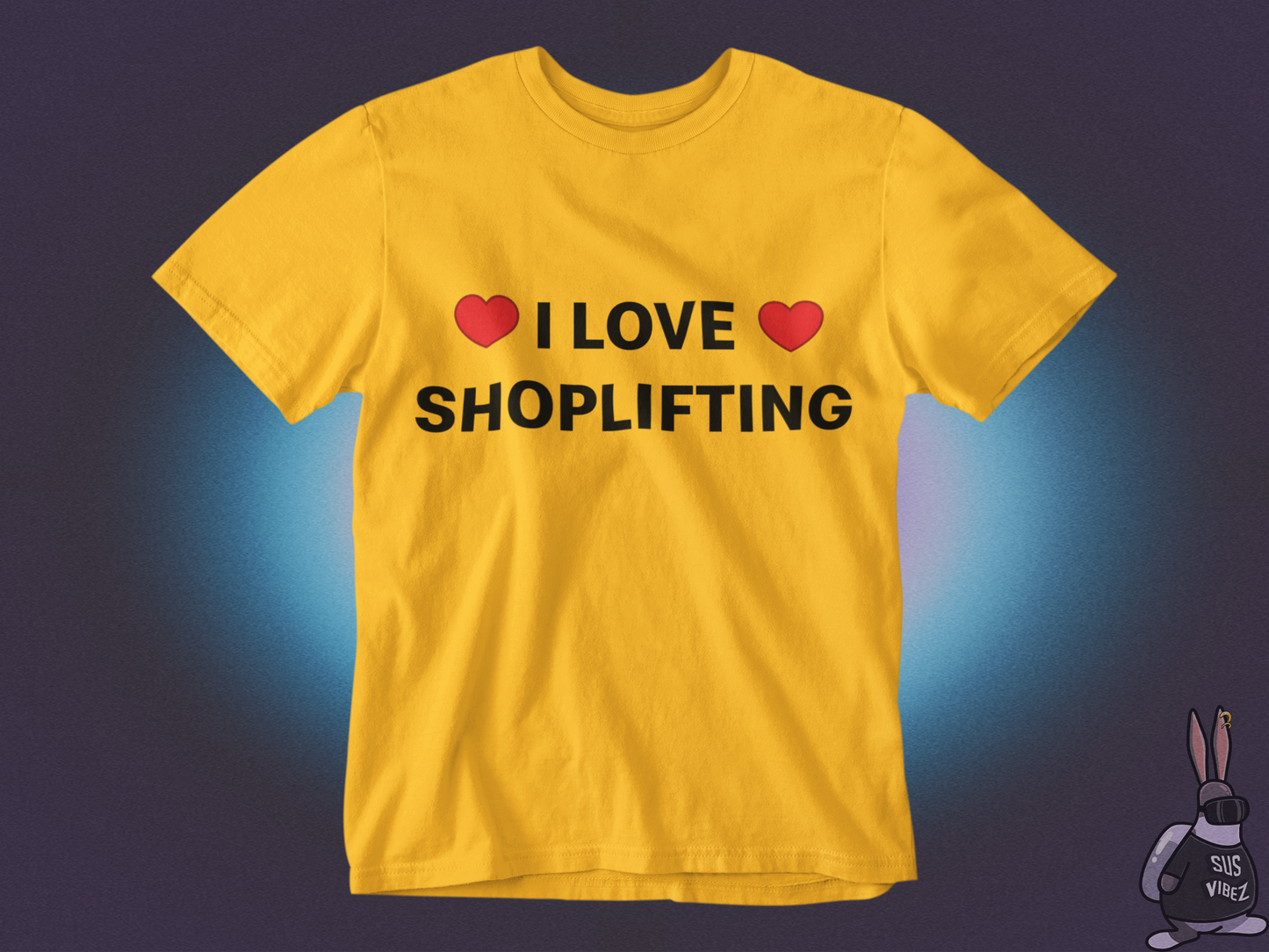 I love shoplifting T-shirt