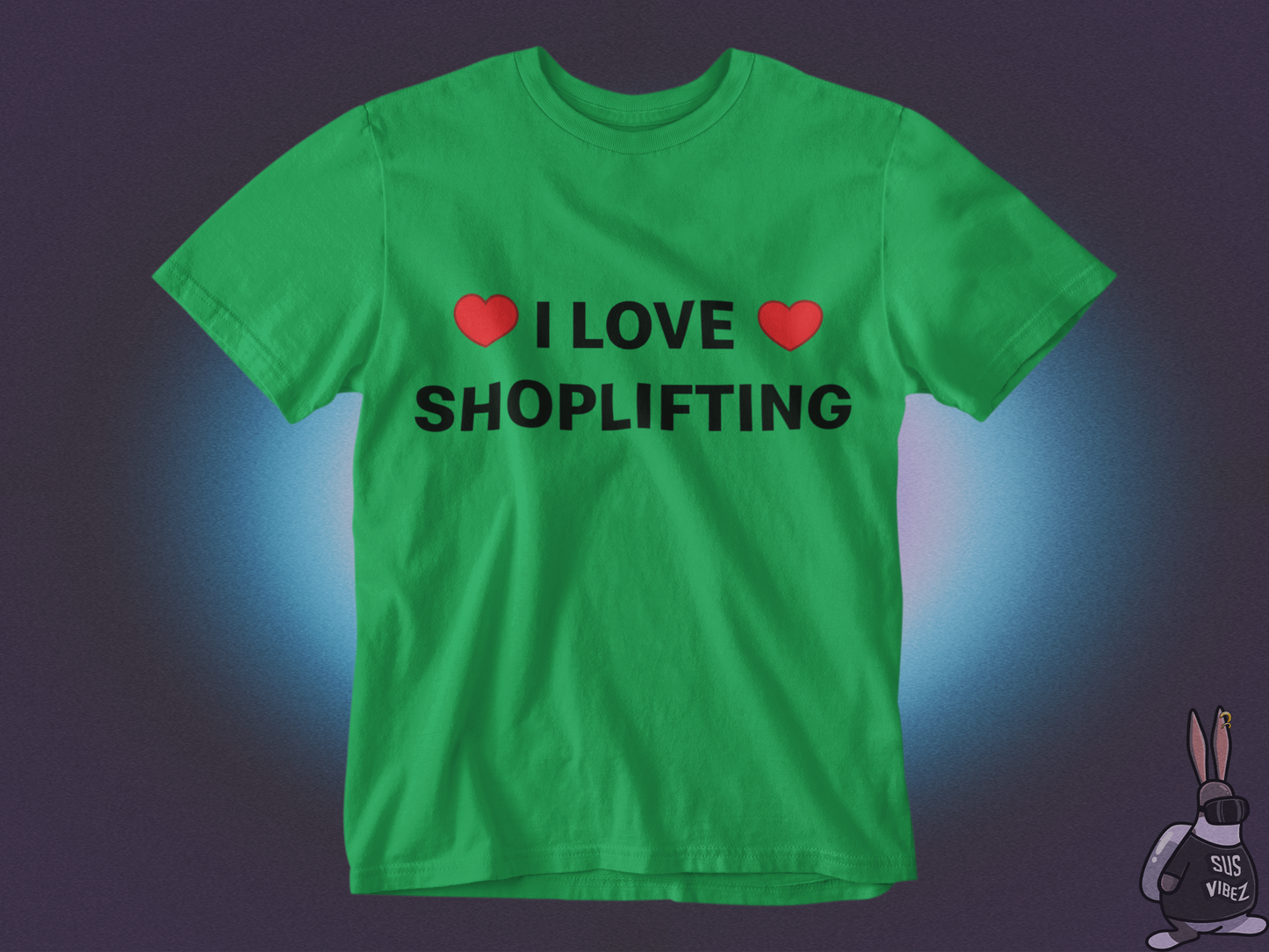 I love shoplifting T-shirt