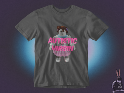 Autistic virgin T-shirt