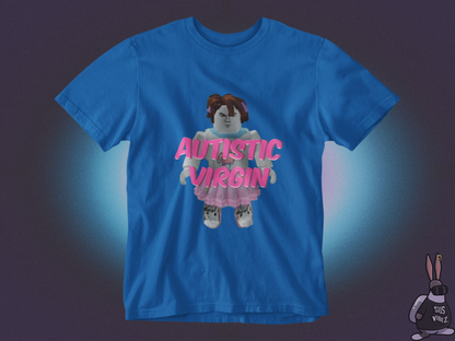Autistic virgin T-shirt