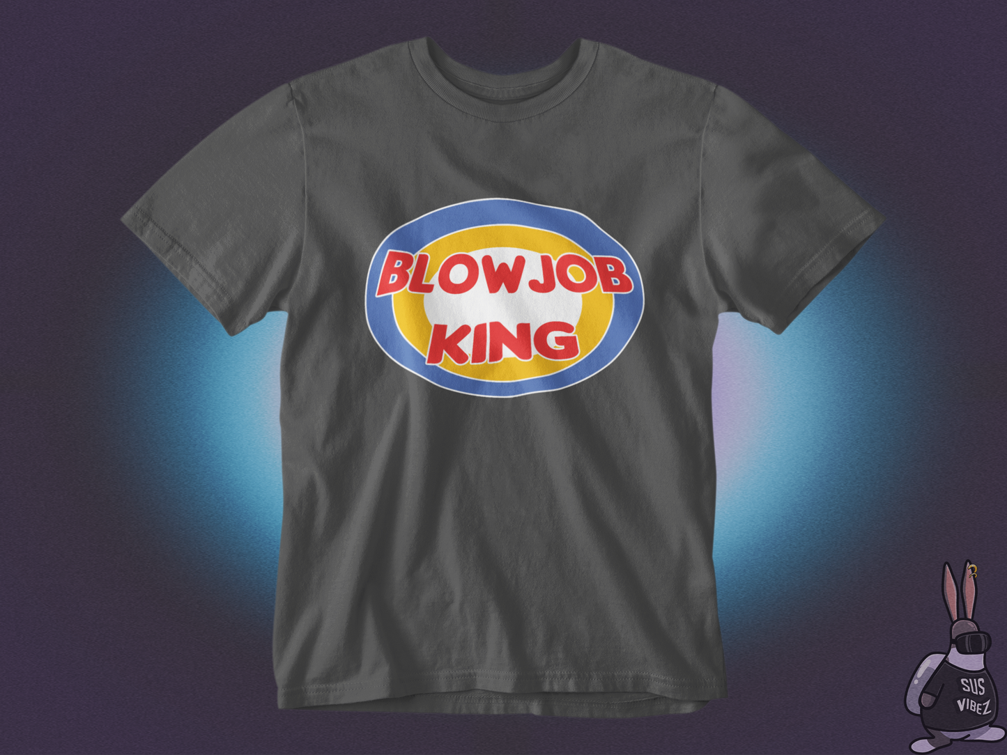 Blowjob king T-shirt