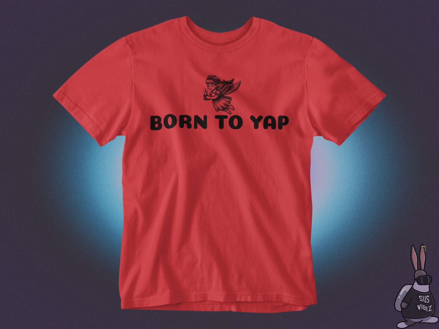 Born to yap T-shirt