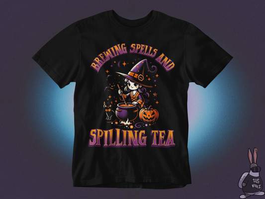 Brewing spells and spilling tea T-shirt