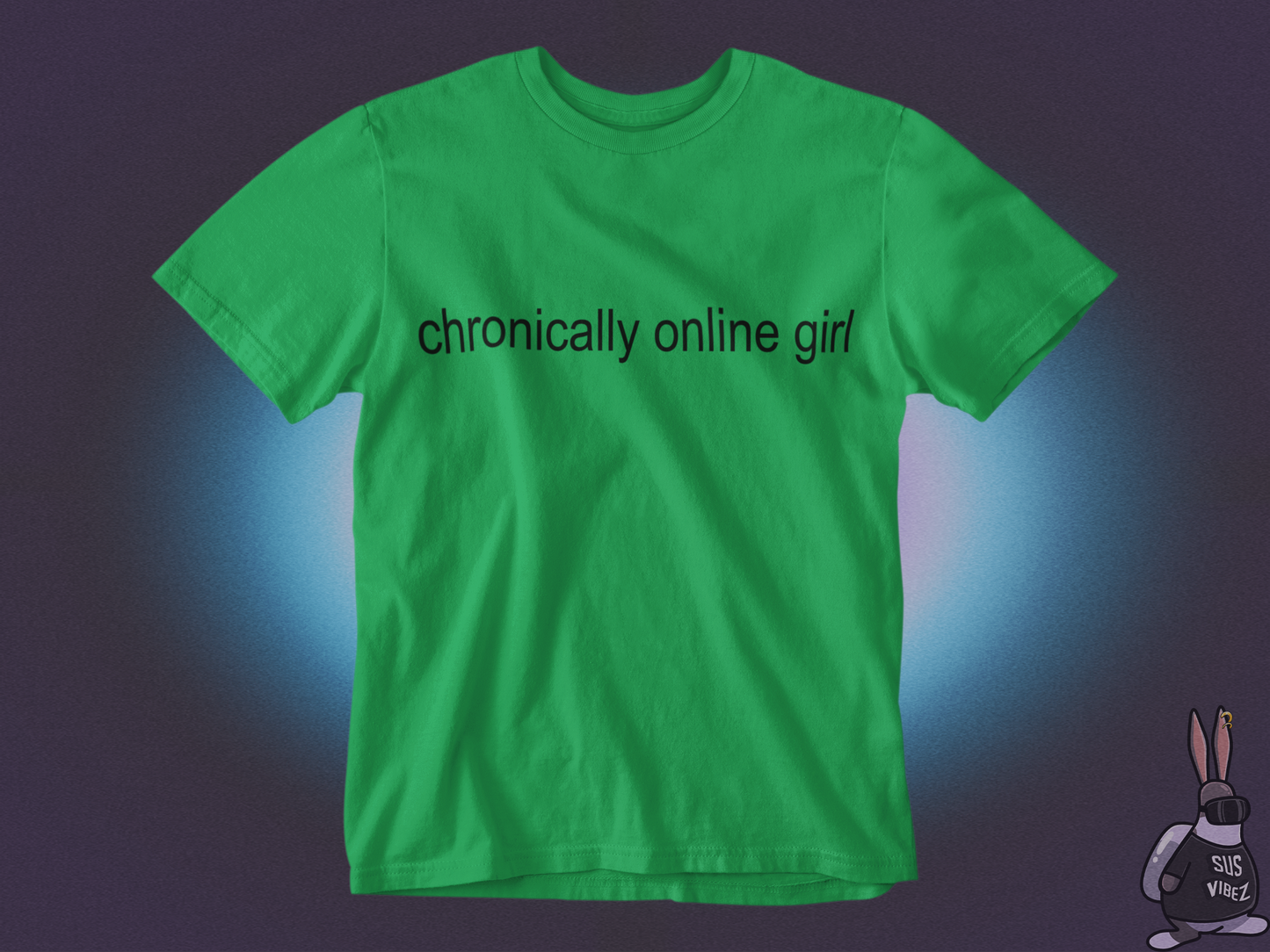 Chronically online girl T-shirt