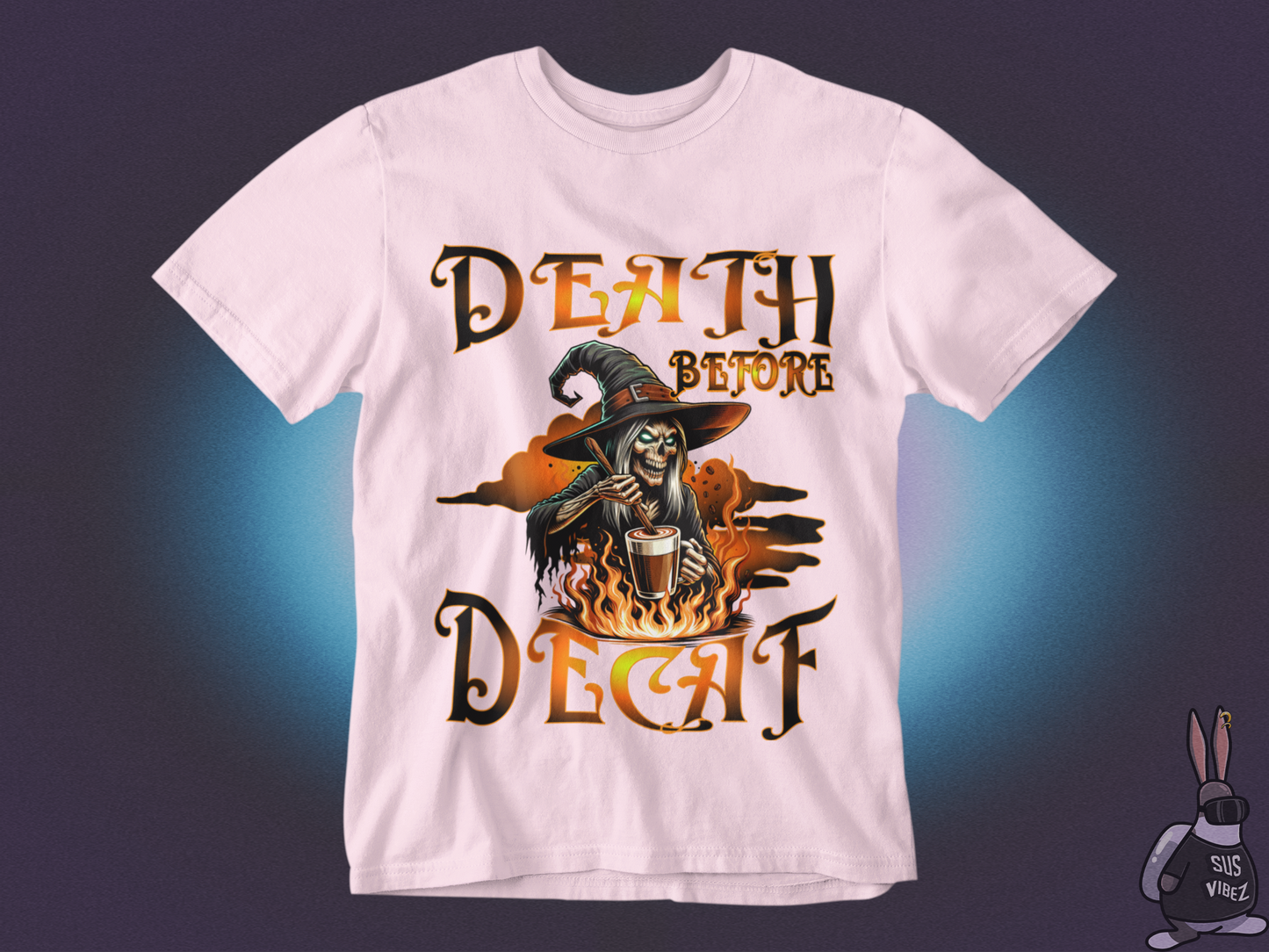 Death before decaf T-shirt