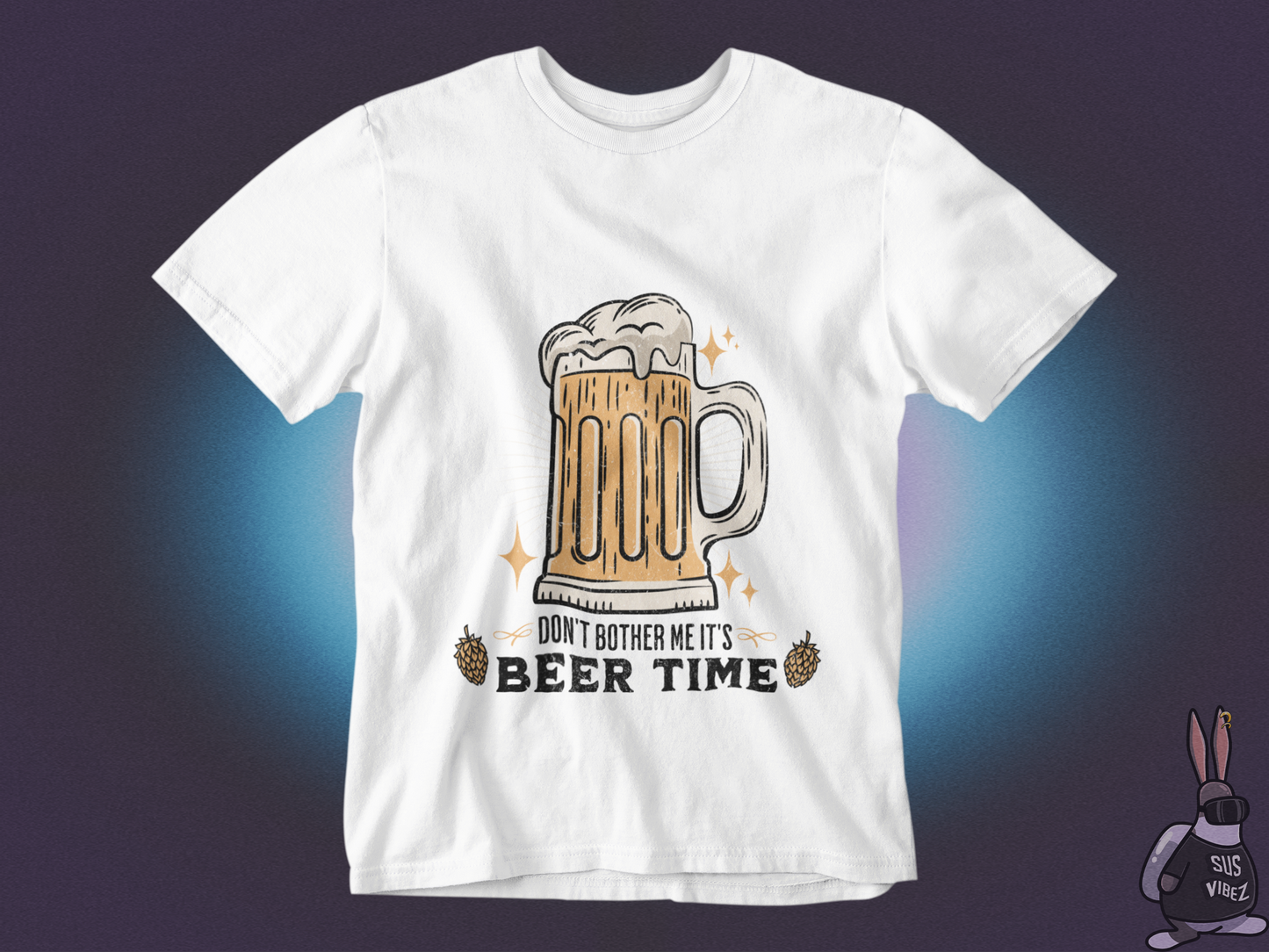 Don't bother me it's beer time T-shirt