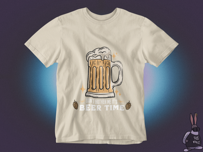 Don't bother me it's beer time T-shirt