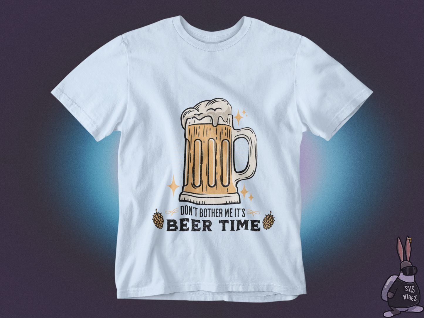 Don't bother me it's beer time T-shirt