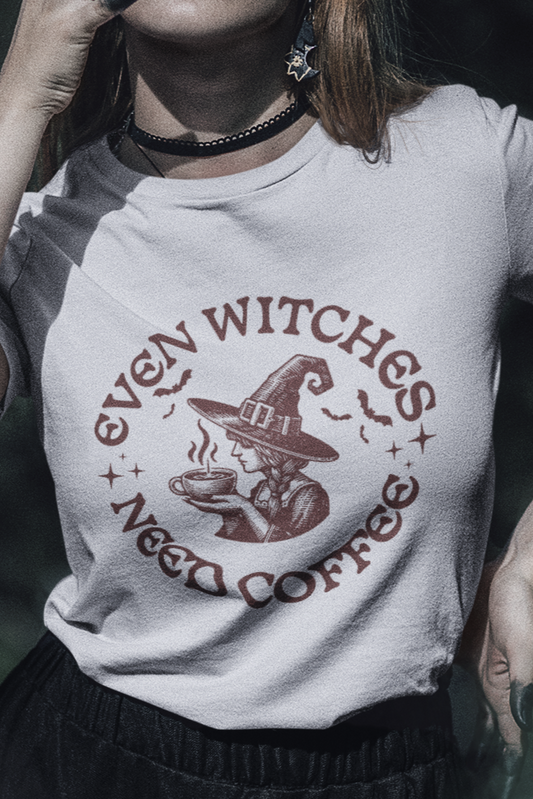 Even witches need coffee T-shirt
