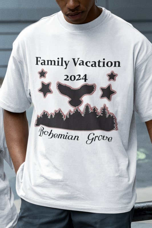 Family vacation Bohemian Grove 2024 T-shirt