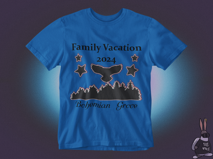 Family vacation Bohemian Grove 2024 T-shirt