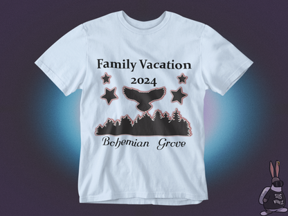 Family vacation Bohemian Grove 2024 T-shirt