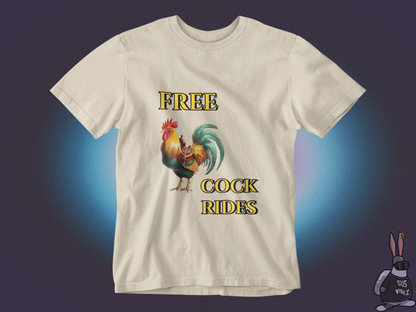 Free cock rides T-shirt