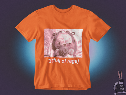 Full of rage T-shirt