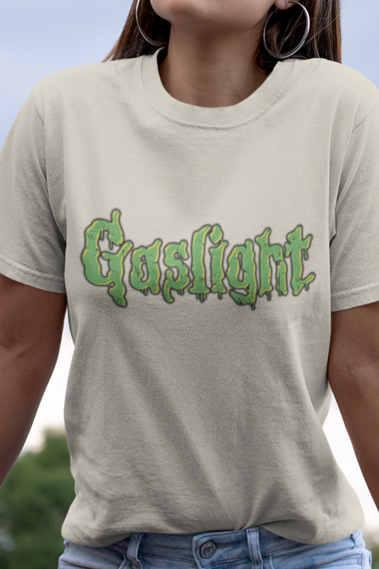 Gaslight T-shirt
