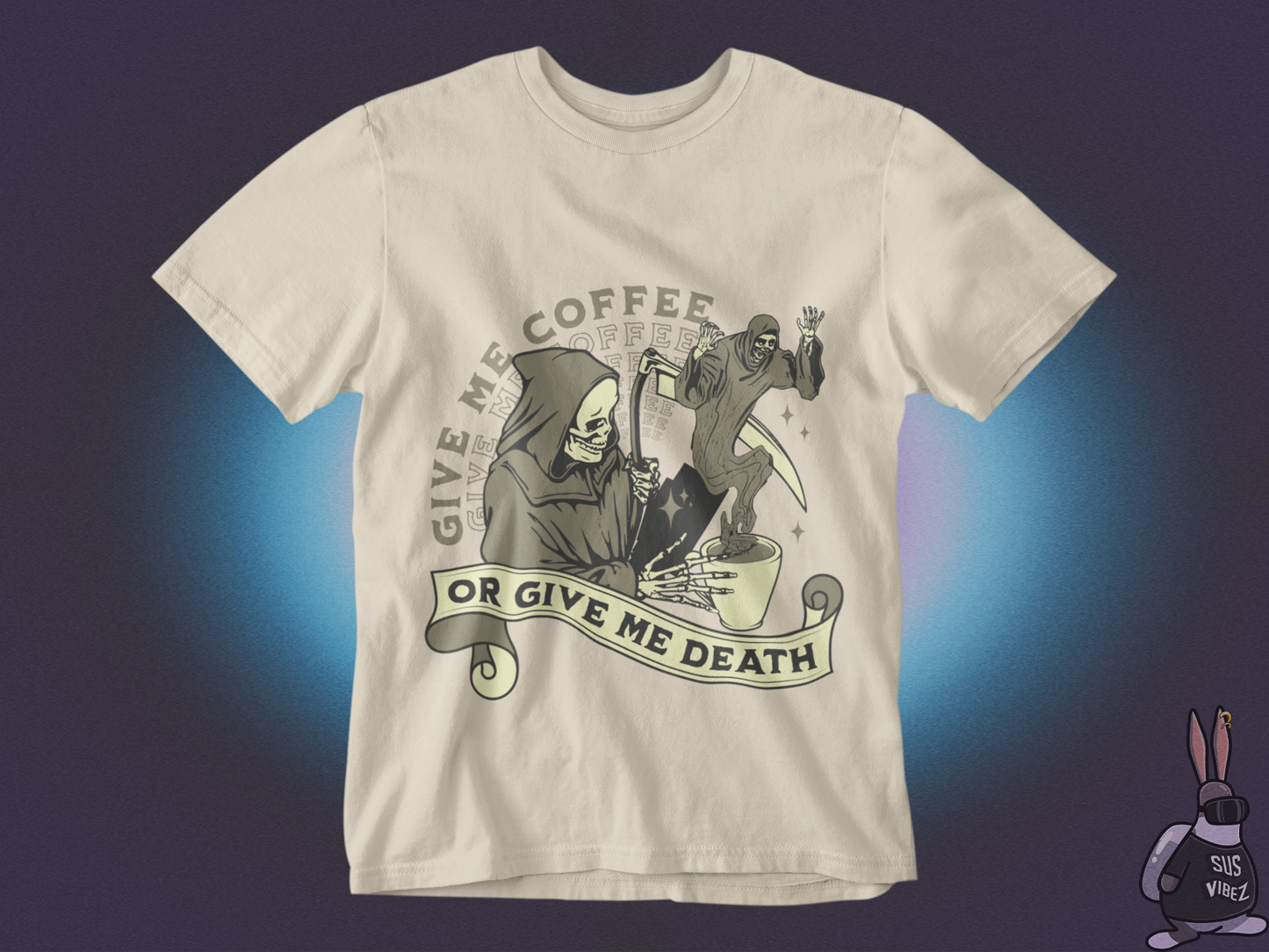 Give me coffee or give me death T-shirt