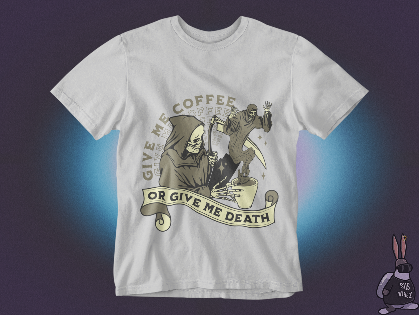 Give me coffee or give me death T-shirt