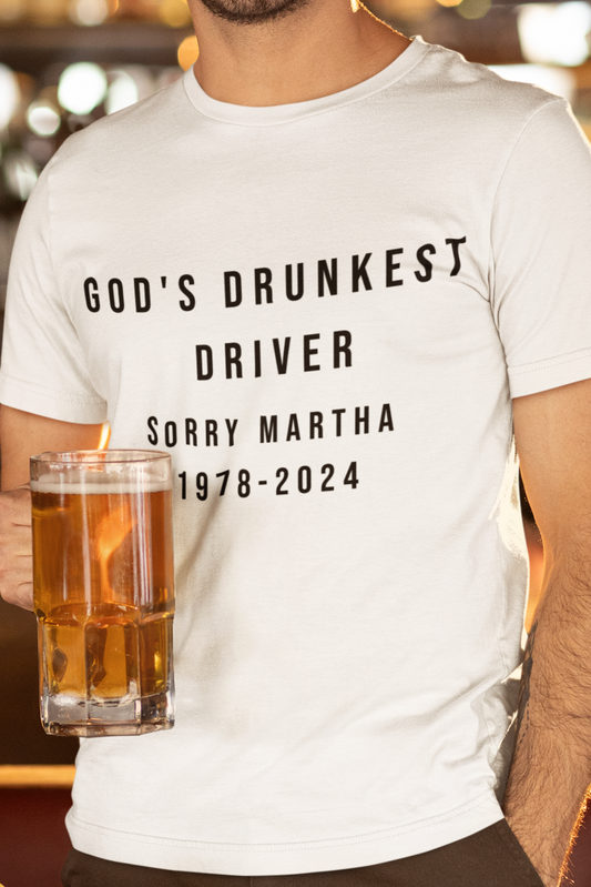God's drunkest driver T-shirt