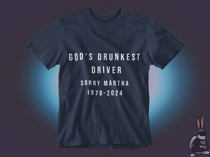 God's drunkest driver T-shirt